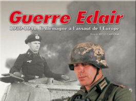 Guerre Eclair : 1939-1941, l'Allemagne à l'assaut de l'Europe